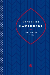 Nathaniel Hawthorne Szkarłatna litera - ebook