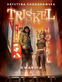Triskel. Gwardia - ebook