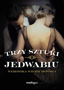 Trzy sztuki jedwabiu - ebook