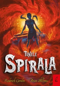 Roderick Gordon  Brian Williams Tunele. Spirala. Tom 5 - ebook