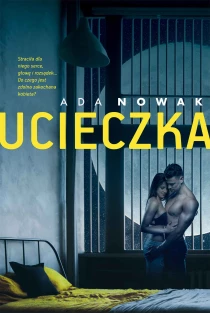 Ada Nowak Ucieczka - ebook