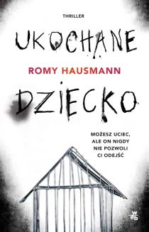 Romy Hausmann Ukochane dziecko - ebook