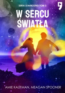 W sercu światła. Tom 3 - ebook
