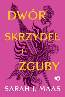 Dwór skrzydeł i zguby. Tom 3 - ebook