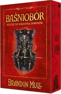 Mull Brandon Baśniobór. Klucze do więzienia demonów. Tom 5