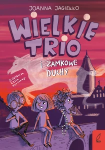 Wielkie Trio i zamkowe duchy - ebook