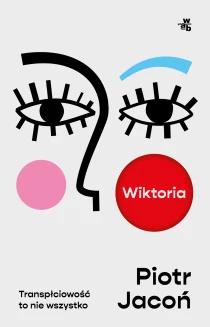 Piotr Jacoń Wiktoria - ebook