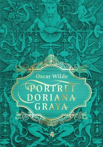 Oscar Wilde Klasyka. Portret Doriana Graya