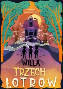 Willa trzech łotrów - ebook