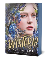 Adalyn Grace Wisteria. Belladonna. Tom 3