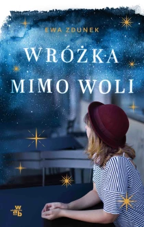 Ewa Zdunek Wróżka mimo woli - ebook