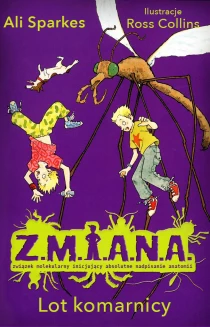 Z.M.I.A.N.A. Lot komarnicy - ebook