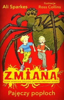 Z.M.I.A.N.A. Pajęczy popłoch - ebook