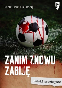Zanim znowu zabiję - ebook