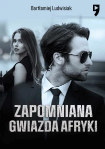 Zapomniana gwiazda Afryki - ebook
