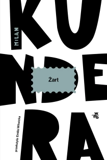 Milan Kundera Żart - ebook
