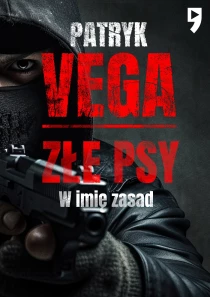 Złe psy. W imię zasad - ebook