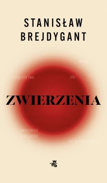 Stanisław Brejdygant Zwierzenia - ebook