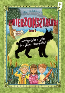 Zwierzokształtni. Wszystkie rysie to fajne chłopaki. Tom 5 - ebook