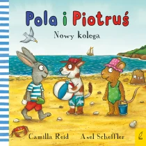 Camilla Reid Pola i Piotruś. Nowy kolega