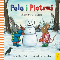 Camilla Reid Pola i Piotruś. Zimowy dzień