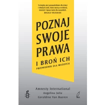 Angelina Jolie Geraldine Van Bueren Poznaj swoje prawa i broń ich. Przewodnik dla młodych