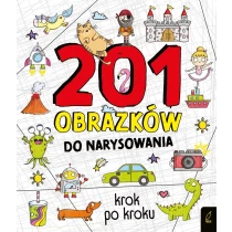 Praca zbiorowa 201 obrazków do narysowania krok po kroku 