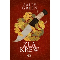 Sally Green Zła krew