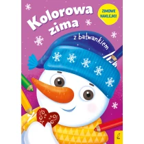 Praca zbiorowa Kolorowa zima z bałwankiem