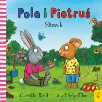 Camilla Reid Pola i Piotruś. Ślimak