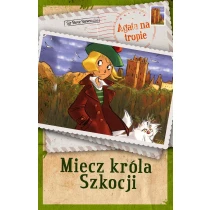 Agata na tropie. Miecz króla Szkocji - ebook