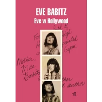 Eve Babitz Eve w Hollywood