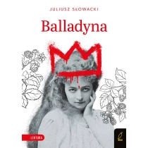 Juliusz Słowacki Balladyna - ebook