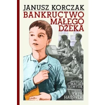 Janusz Korczak Bankructwo małego Dżeka - ebook