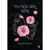 Natalia Klewicz To nie był sen