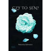 Natalia Klewicz Czy to sen? - ebook