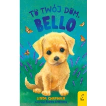 Linda Chapman To twój dom, Bello Tom 6