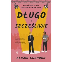 Alison Cochrun Długo i szczęśliwie - ebook
