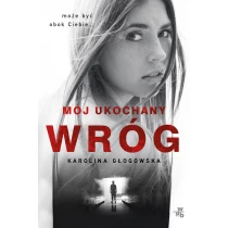 Karolina Głogowska Mój ukochany wróg. Pocket