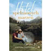 Justyna Drzewicka Hotel spełnionych marzeń - ebook
