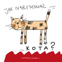 Praca zbiorowa Jak narysować … kota?
