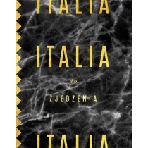 Bartek Kieżun Italia do zjedzenia