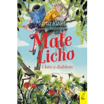 Marta Kisiel Małe Licho i lato z diabłem. Z autografem