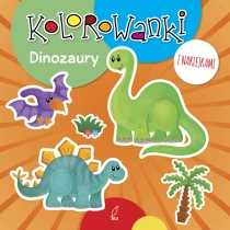 Praca zbiorowa KOLOROWANKI Z NAKLEJKAMI. DINOZAURY