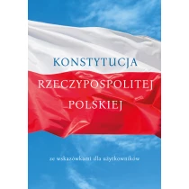 Praca zbiorowa Konstytucja Rzeczpospolitej Polskiej