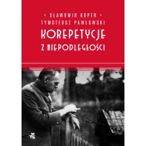 Koper Sławomir Pawłowski Tymoteusz Korepetycje z niepodleglości