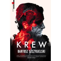 Bartosz Szczygielski Krew - ebook