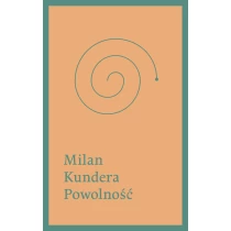 Kundera Milan Powolność