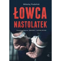 Mikołaj Podolski Łowca nastolatek - ebook