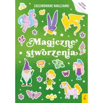 Zaczarowane naklejanki. Magiczne stworzenia